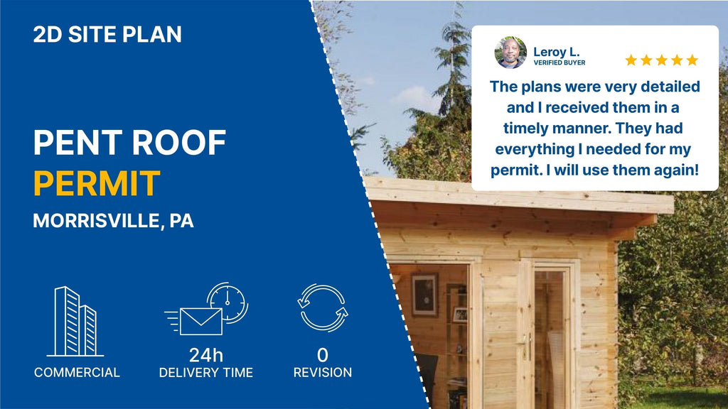 The Works Detailed Site Plan For A Pent Roof Permit Pennsylvania